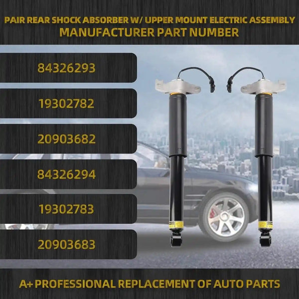 Shock & StrutsRear Electric Shock Absorber Struts Pair Fits Cadillac XTS 2013–2019 OE#84326293 & 84326294
